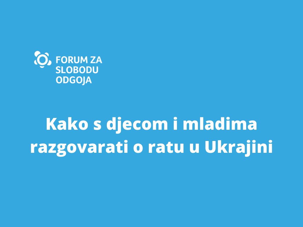 Kako s djecom i mladima razgovarati o ratu u Ukrajini